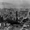 [View of San Francisco from Nob Hill looking toward the Ferry Building after the earthquake of 1906]