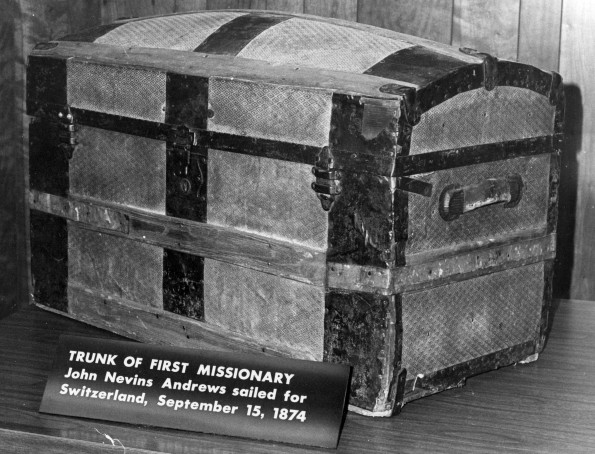 Trunk of first missionary, John N. Andrews.